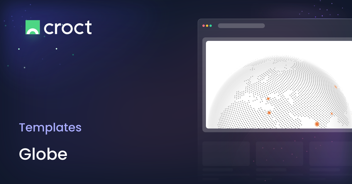 Globe | Croct